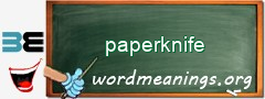 WordMeaning blackboard for paperknife
